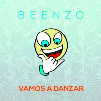Beenzo Vamos a Danzar (Radio Edit)