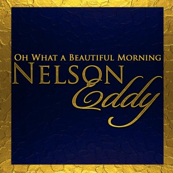 Nelson Eddy Theme (From "Rose Marie")