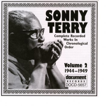 Sonny Terry Don't You Hear Me Callin' You