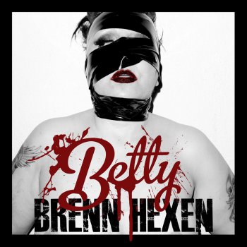 Betty Brenn Hexen
