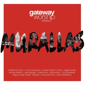 Gateway Worship feat. Marco Barrientos Hallado en Ti (feat. Marco Barrientos)