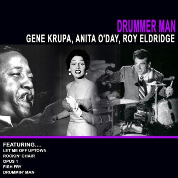 Gene Krupa, Anita O'Day & Roy Eldridge Rockin' Chair