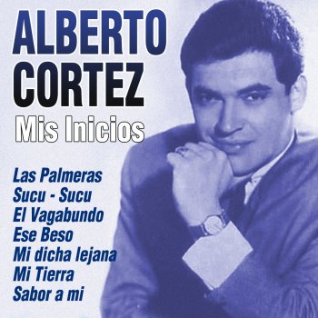 Alberto Cortez Sucu-Sucu (Cha-Cha-Chá Version)