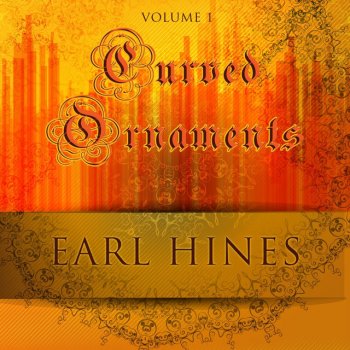 Earl Hines & His Orchestra Easy Rhythm