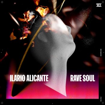 Ilario Alicante Rave Soul
