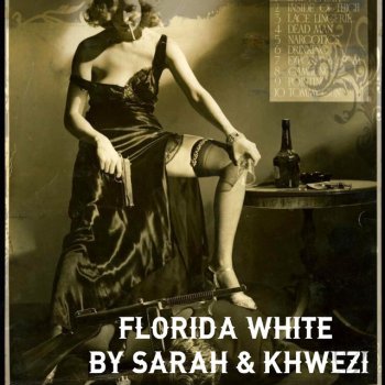 Khwezi feat. Sarah Cleary Florida White (feat. Sarah Cleary)