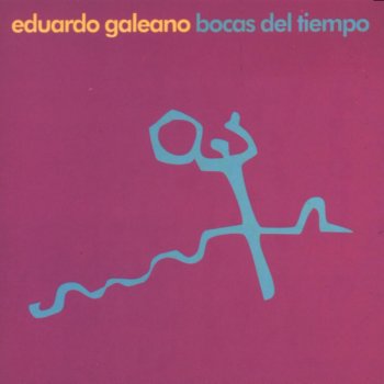 Eduardo Galeano La Historia Que Pudo Ser