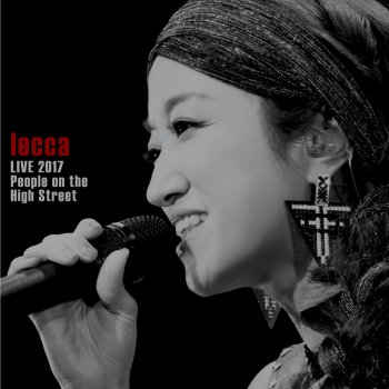 lecca 残像 (lecca LIVE 2017 People on the High Street)