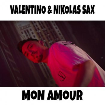 Valentino Mon Amour (feat. Nikolas Sax)