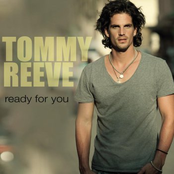 Tommy Reeve With You