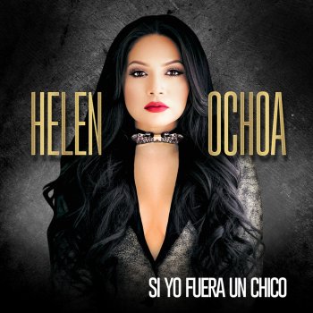 Helen Ochoa Mujer Ardida