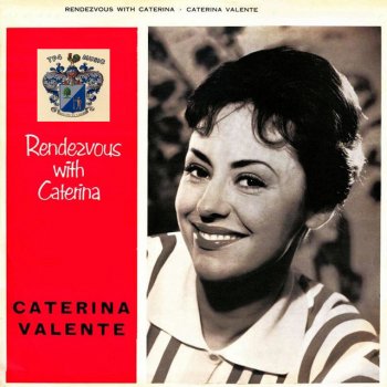 Caterina Valente Ciao Ciao Bambina