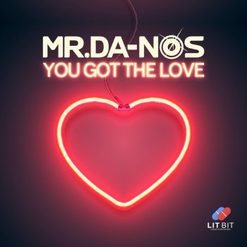 Mr. Da-Nos You got the Love - Club Mix Edit