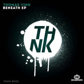 Thomas Vink Beneath (Radio Edit)