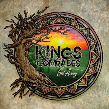 Kings and Comrades feat. KBong You and I (feat. K Bong)