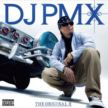 DJ PMX feat. Kayzabro, Mr.OZ, TWO-J, KOZ & U-PAC Tha Rootz