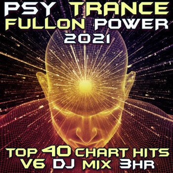 California Sunshine feat. Har El Psychic Modulation - Psy Trance Fullon Power DJ Mixed