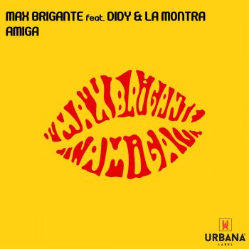 Max Brigante feat. Didy & La Montra Amiga (Radio Edit)