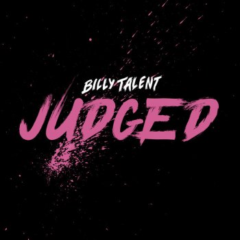 Billy Talent Judged