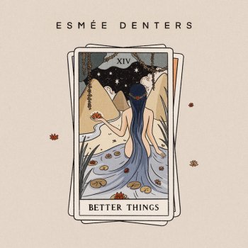 Esmée Denters Better Things