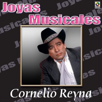 Cornelio Reyná El Que Padece De Amores