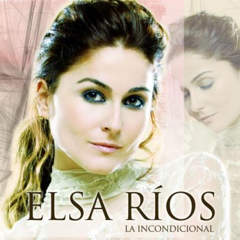 Elsa Rios Entre Dos Amores