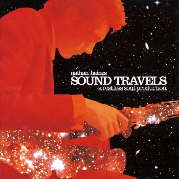 Nathan Haines Sound Travels