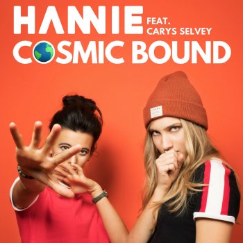 HANNIE feat. Carys Selvey Cosmic Bound