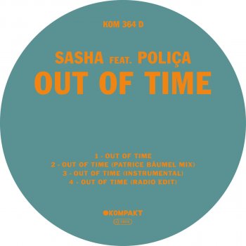Sasha feat. POLIÇA Out Of Time