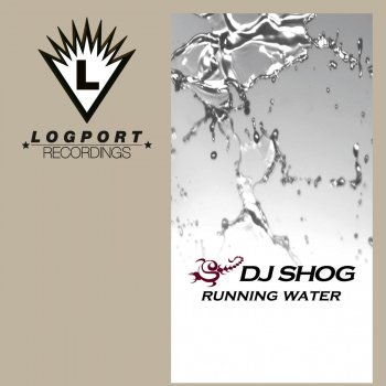 DJ Shog Running Water - Radio Edit