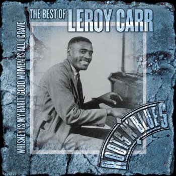 Leroy Carr Shady Lane Blues