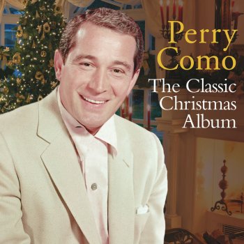 Perry Como Here We Come a-Caroling/We Wish You a Merry Christmas