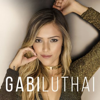 Gabi Luthai Paciência