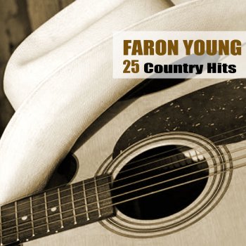 Faron Young Missing You Was All I Did Today