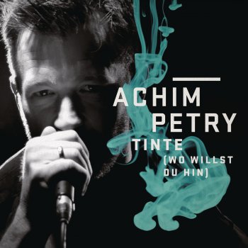 Achim Petry Tinte (Wo willst du hin) (Franz Rapid Mix)