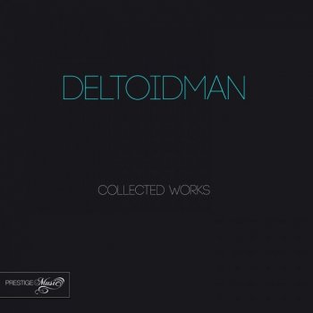 Deltoidman Less Is More (Bluecrack Remix)