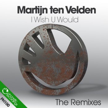 Martijn ten Velden I Wish U Would - MTV's Dub Remix