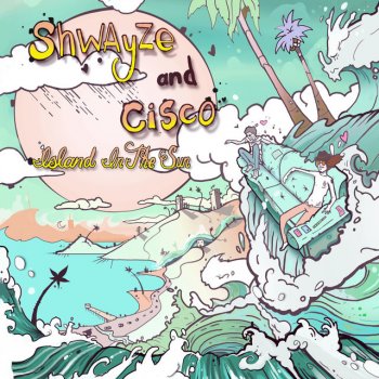 Shwayze feat. Cisco Adler Drunk Off Your Love (feat. Sky Blu of LMFAO)