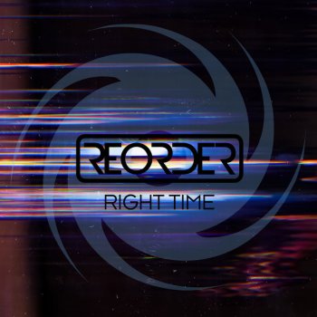 ReOrder Right Time - Extended Mix