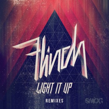 Flinch Light It Up feat. Heather Bright (Craze and David Hearthbreak Loc'd Out Mix)