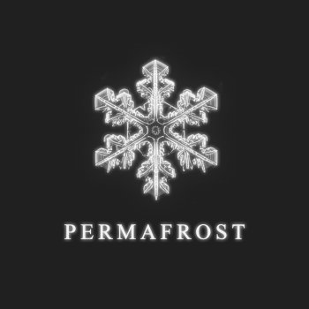 permafrost I’ll Do Anything