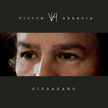 Victor Heredia El Mendigo
