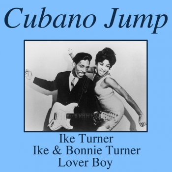 Ike Turner feat. Bonnie Turner My Heart Belongs To You