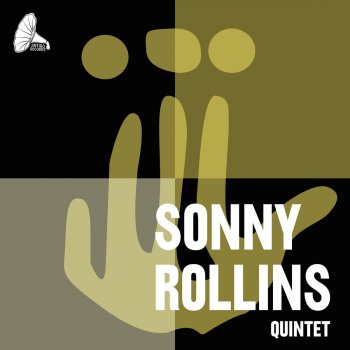 Sonny Rollins Quintet Swingin' for Bumsy