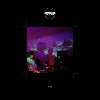 Luz ID5 (from Boiler Room: Luz, Streaming From Isolation, Apr 30, 2020) [Mixed]