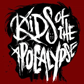 Kids Of The Apocalypse Empire