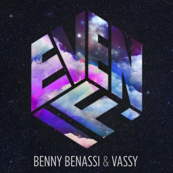 Benny Benassi feat. VASSY Even If