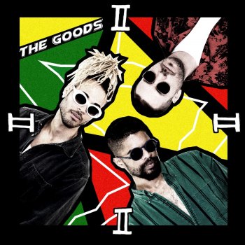 The Goods feat. Touch Sensitive & Disco J Shots