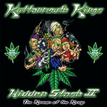 Kottonmouth Kings Welcome To the Suburbs