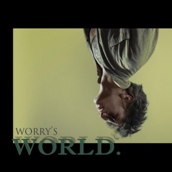Worry feat. Melis Fis Masal
